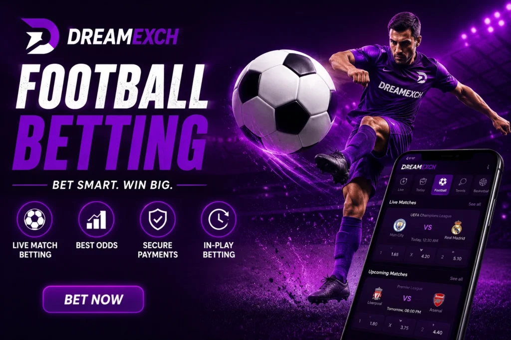 Dreamexch Football Betting