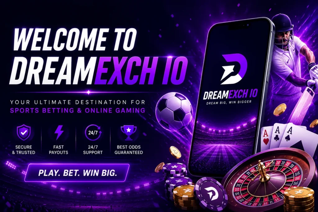 Welcome to Dreamexch IO